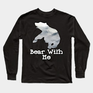 Bear With Me Fighting Bear With A Green White Forest Tree Fill Long Sleeve T-Shirt